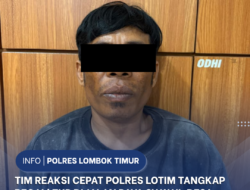 TIM REAKSI CEPAT POLRES LOTIM TANGKAP BEGAL! TKP DI JALAN RAYA SWAWI, DESA WAKAN