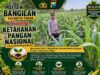Dukung Ketahanan Pangan Nasional
